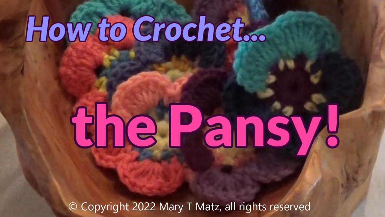 How to Crochet the Pansy