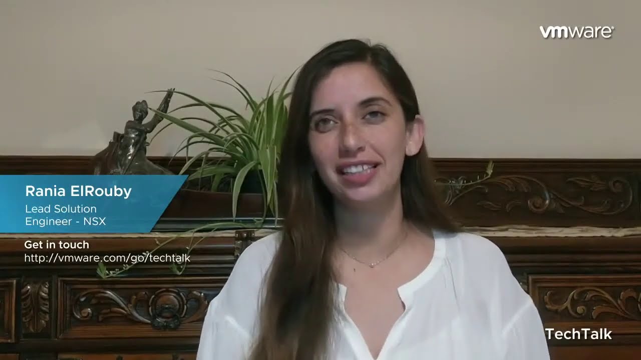 VMware Intrinsic Security Vision | Rania ElRouby | #VMwareTechTalks