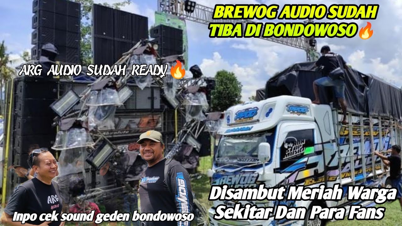 DETIK-DETIK BREWOG AUDIO DATANG DISAMBUT MERIAH WARGA BONDOWOSO🔥