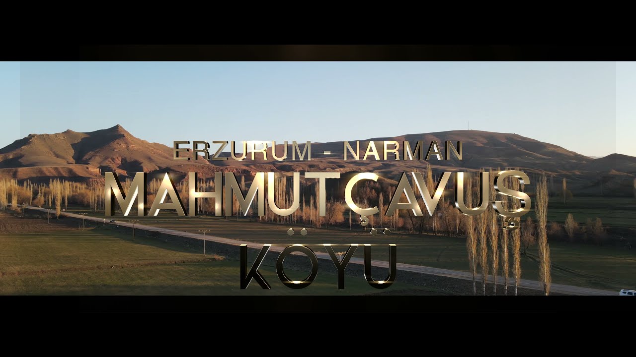 MAHMUTÇAVUŞ KÖYÜ - ERZURUM/NARMAN 4K