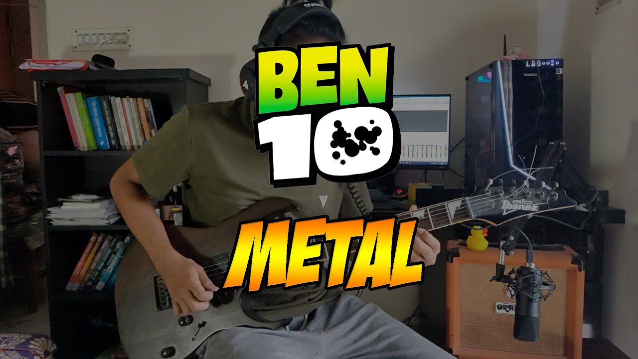 Ben 10 Theme Song Metal Cover