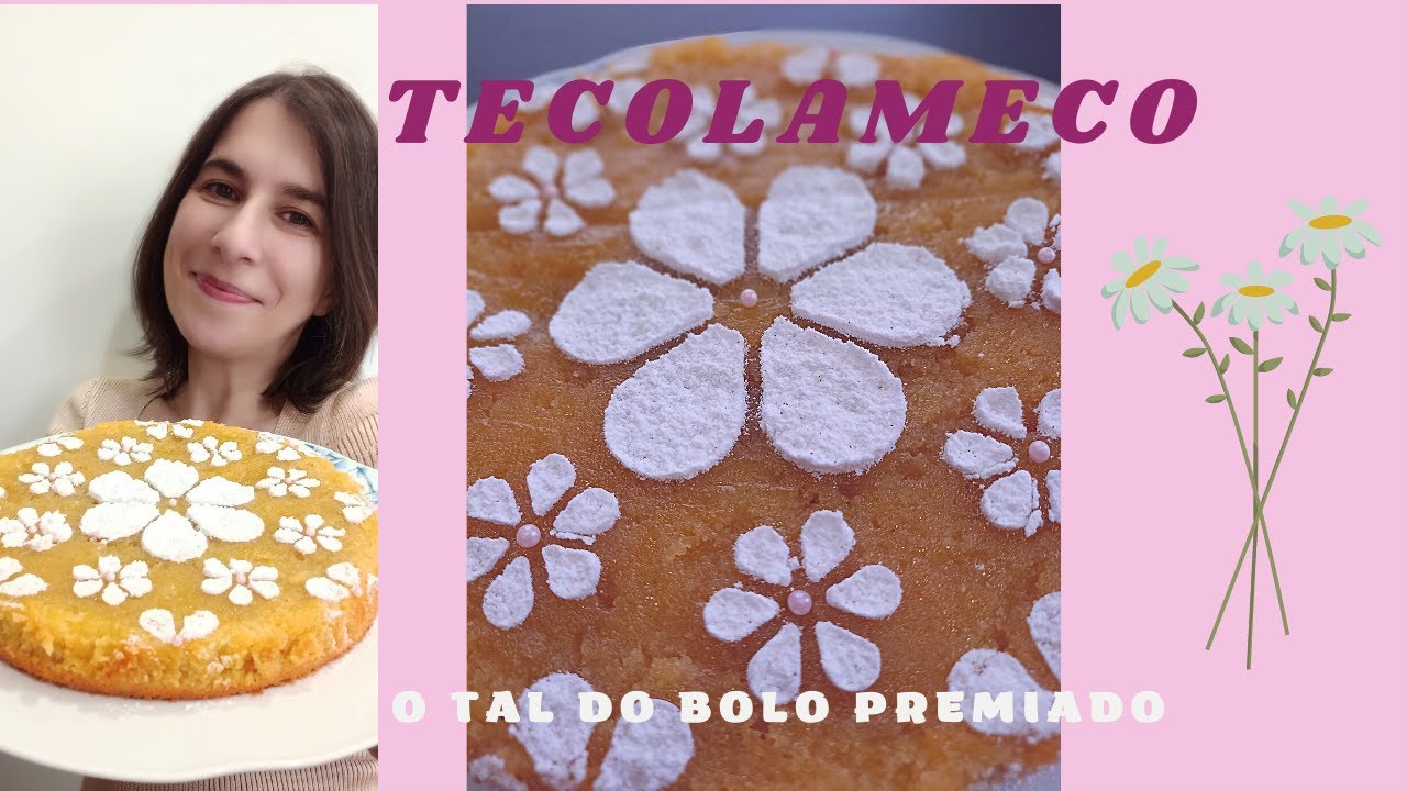 Tecolameco - O Tal do Bolo Premiado - 1º Prémio no Concurso de Doces