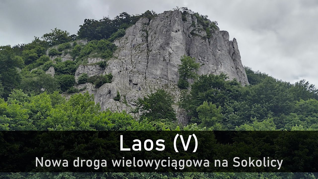 Laos (V) - nowa droga wielowyciągowa na Sokolicy