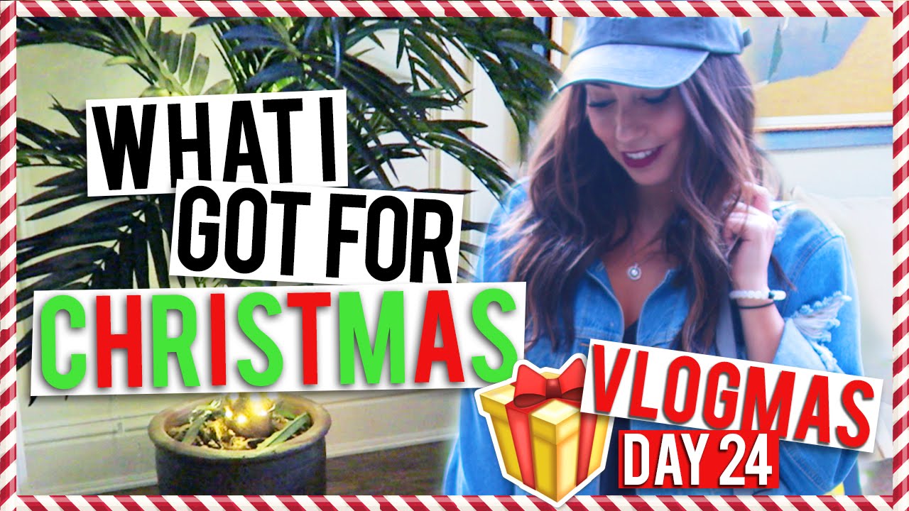 WHAT I GOT FOR CHRISTMAS | Vlogmas Day #24