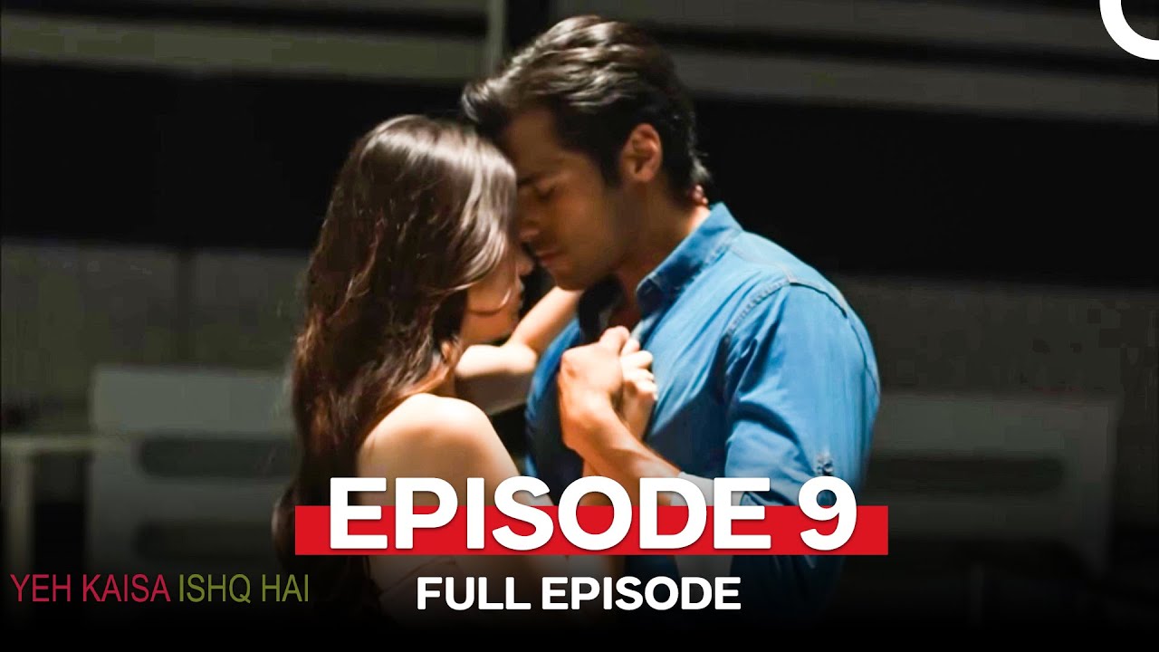 Yeh Kaisa Ishq Hai 9 قسط (Urdu Dubbed)