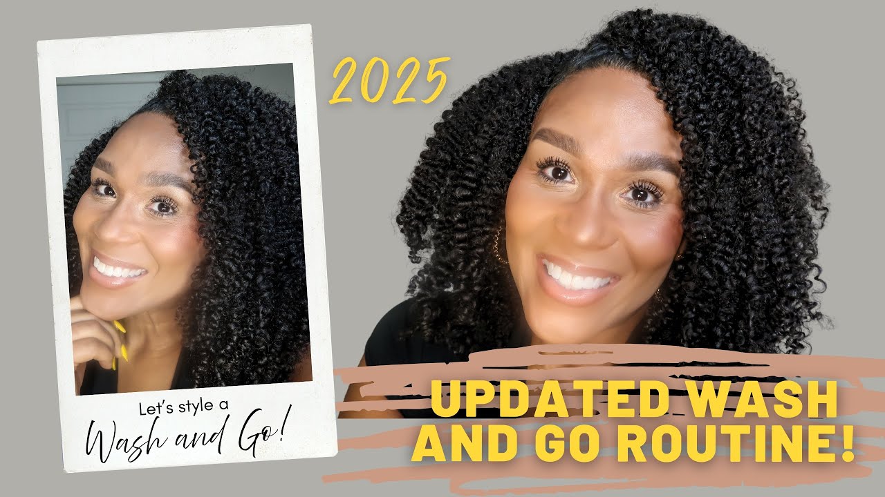 Updated Wash and Go Routine 2025 - The Doux & Creme of Nature