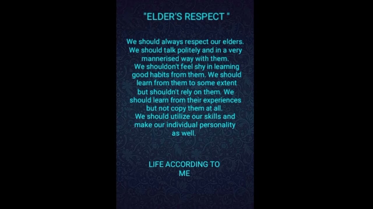 Elders respect by | Life according to me |