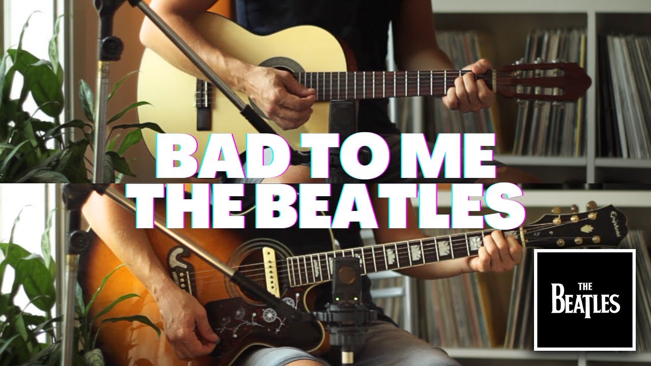 Bad To Me - The Beatles Unreleased Song (Stereo Mix) [Reimagined]