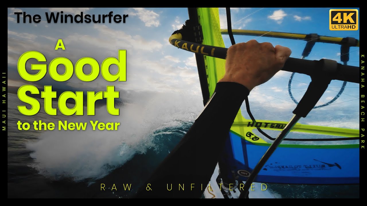 The Windsurfer - New Years Day Raw and Unfiltered
