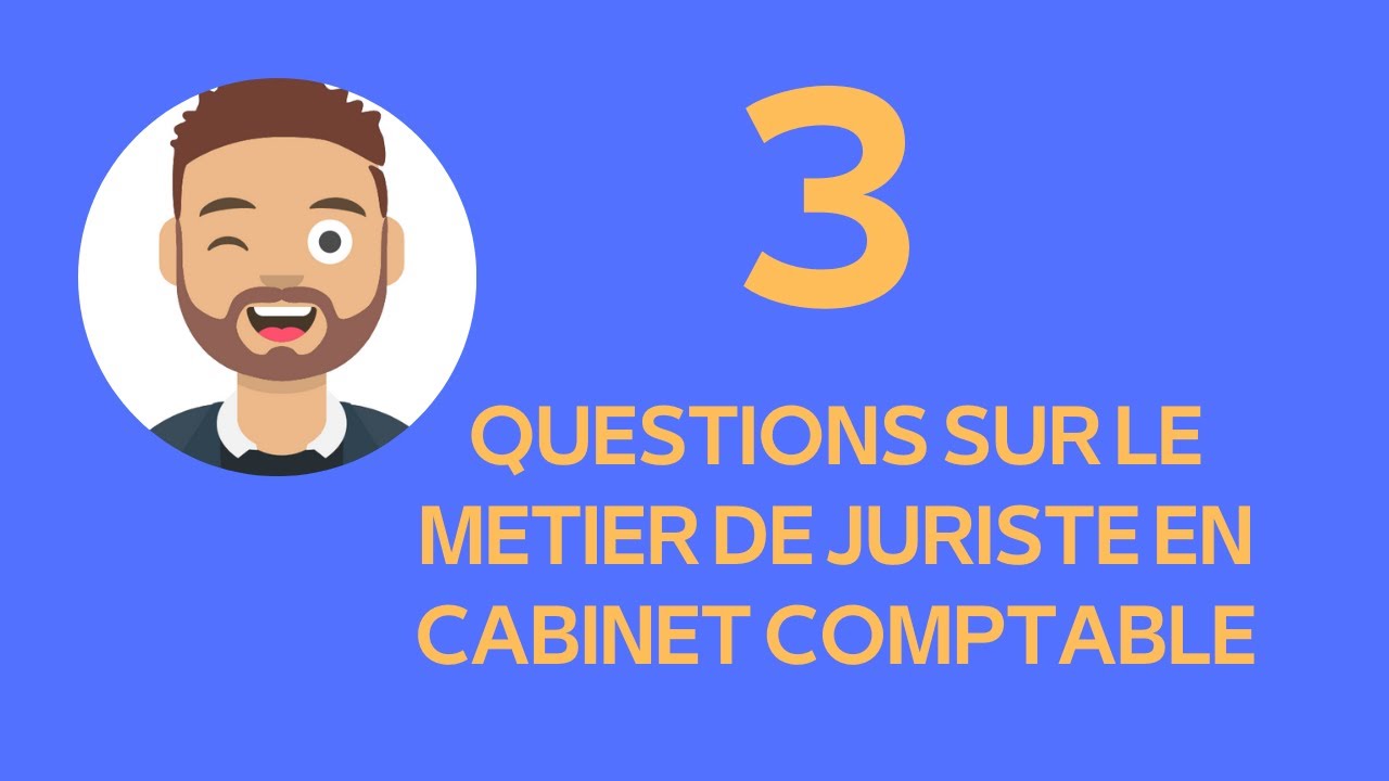 3 Questions sur le métier de juriste en cabinet d'expertise comptable