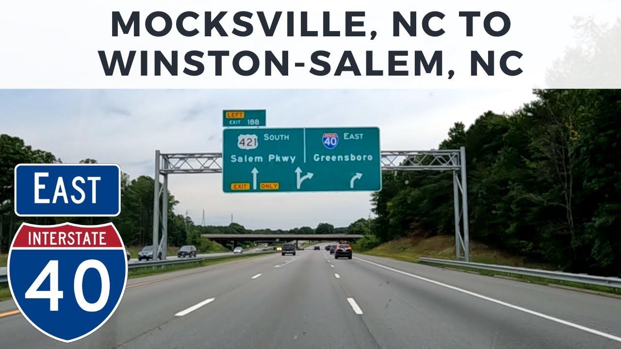 Mocksville, NC to Winston-Salem, NC via Interstate 40 East
