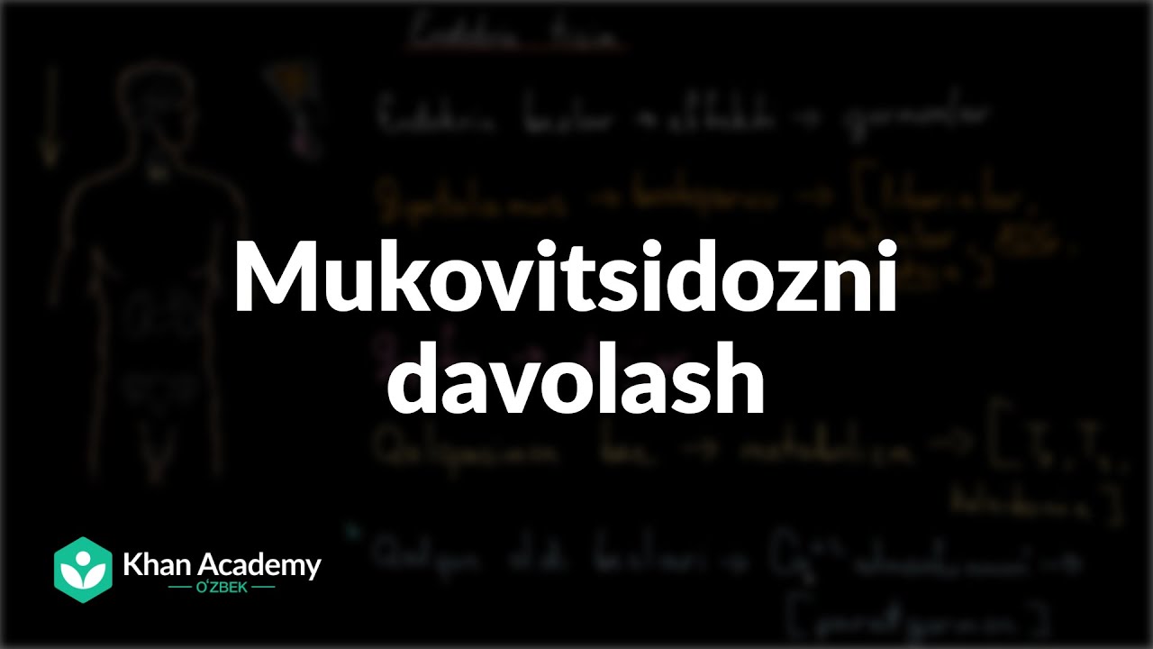 Mukovitsidozni davolash | Mukovitsidoz | Tibbiyot