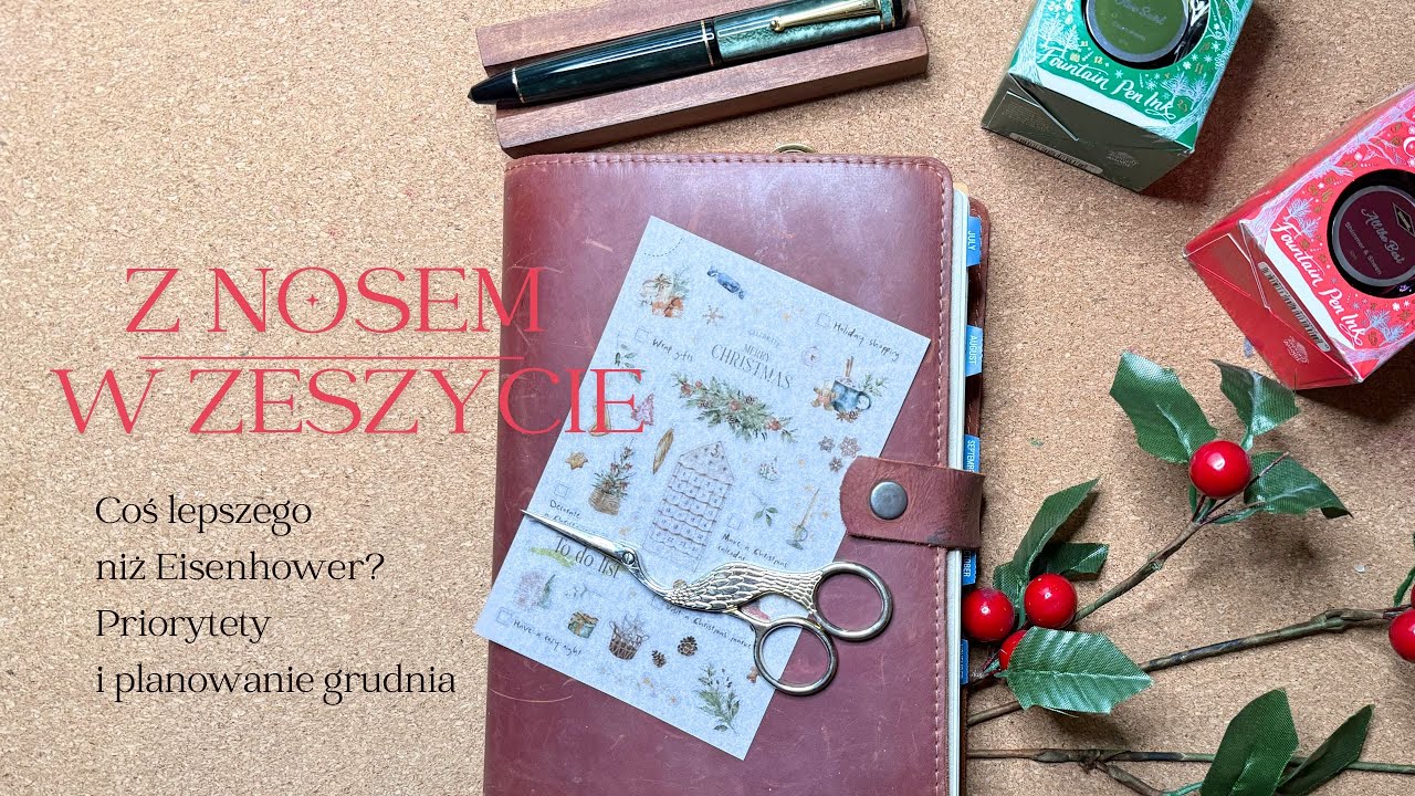 Coś lepszego niż Eisenhower? Priorytety i planowanie grudnia