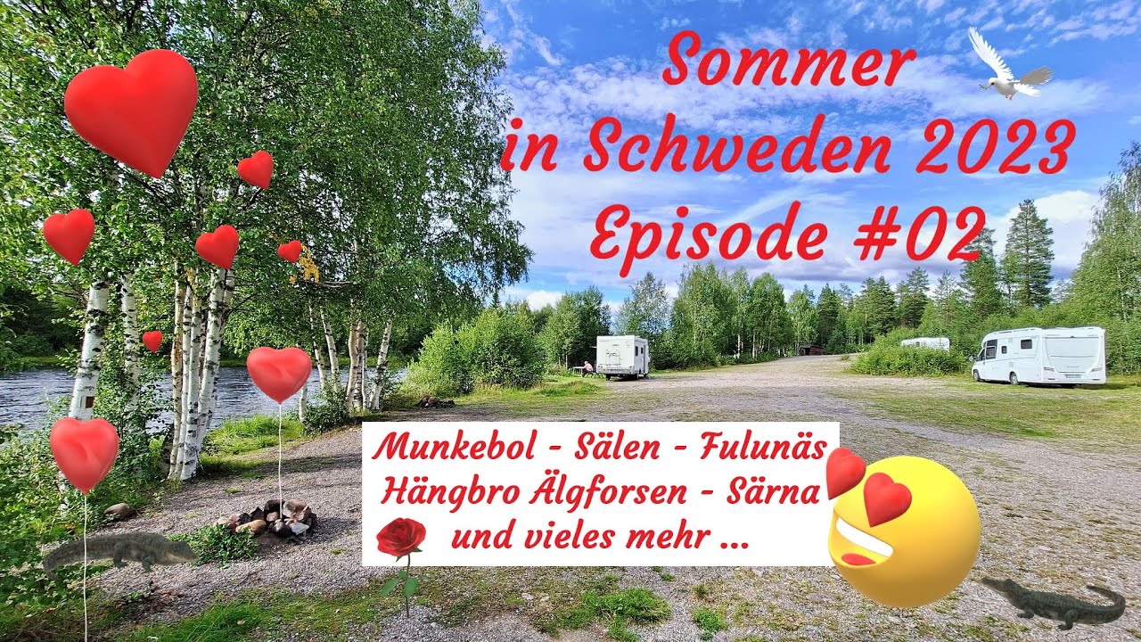 Schweden im Sommer 2023 - Episode #02