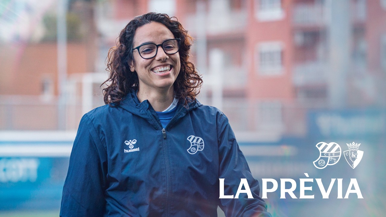 🎤 LA PRÈVIA | EUROPA - OSASUNA | J20 - Primer Equip Femení 🟧
