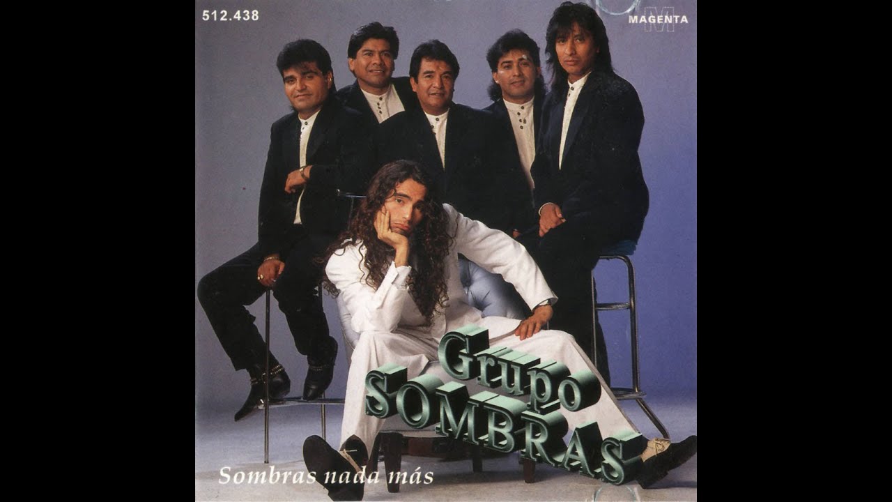 Grupo Sombras - Sin querer
