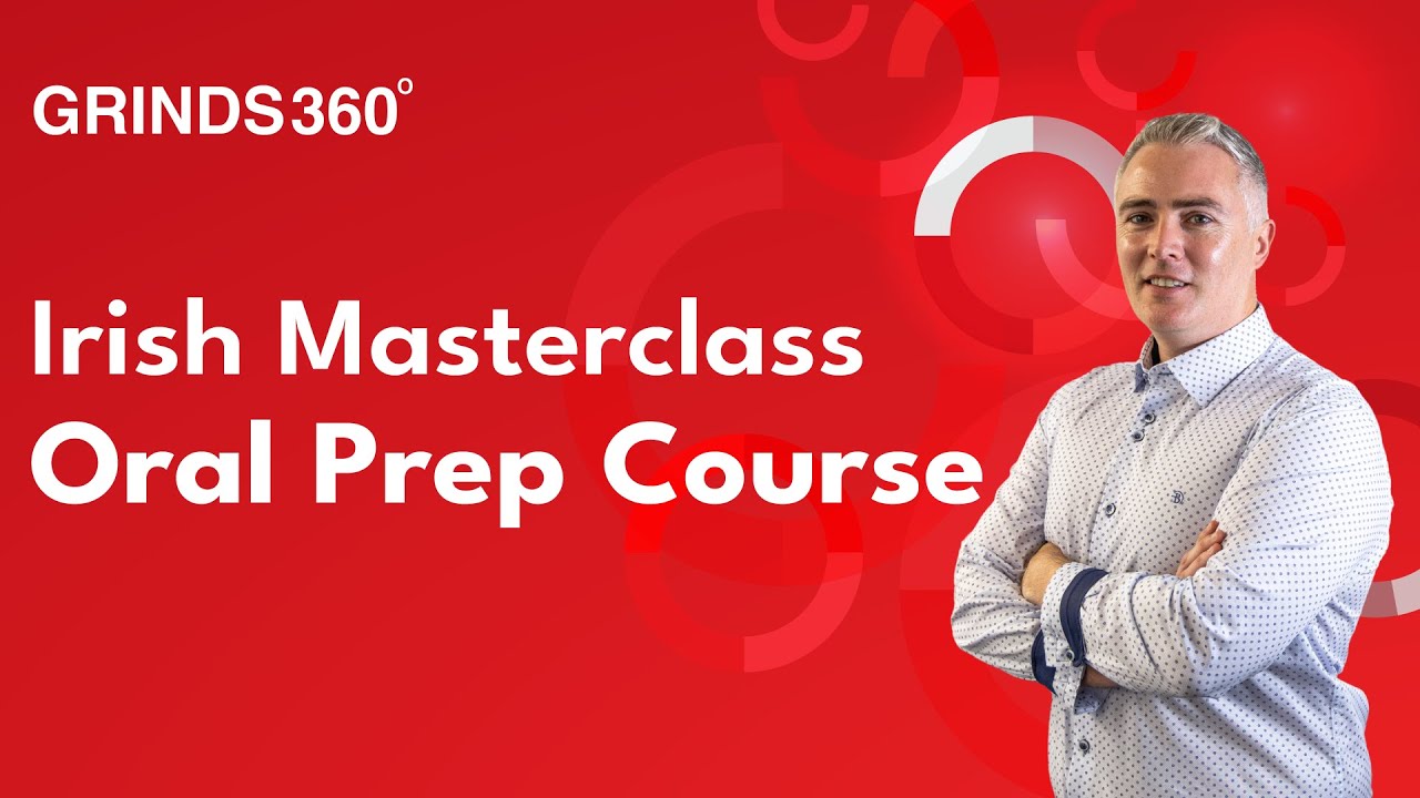 Leaving Cert | Irish Oral Preparation Masterclass