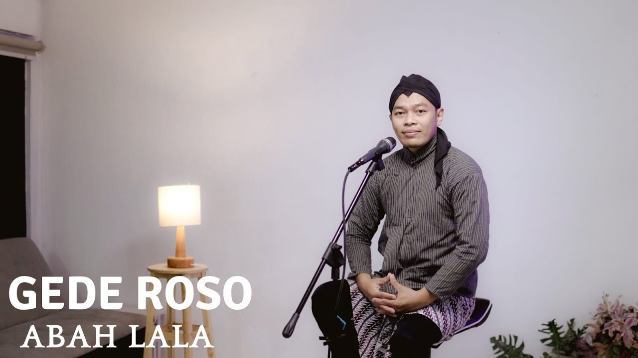 GEDE ROSO  - ABAH LALA  | COVER BY SIHO LIVE ACOUSTIC