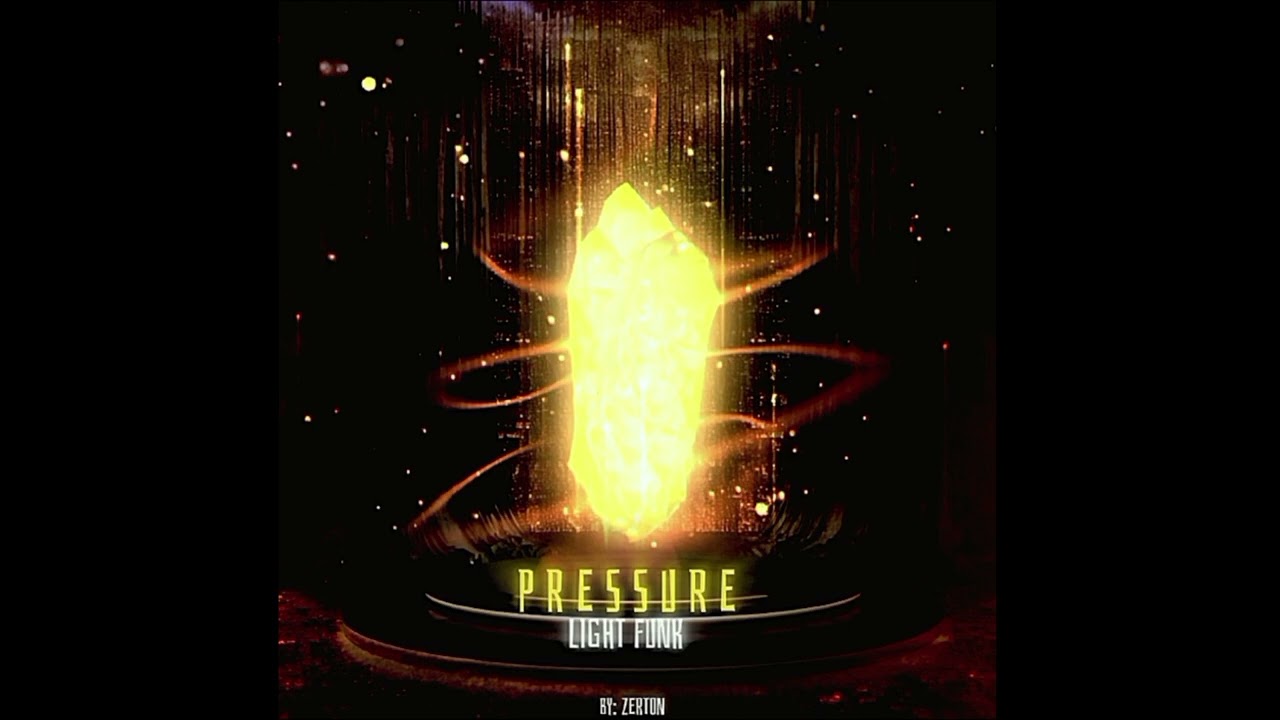 PRESSURE LIGHT FUNK