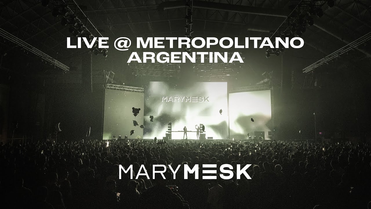Mary Mesk - LIVE @ Metropolitano, Argentina (JUL 23) [ Melodic House, Techno & Progressive House ]