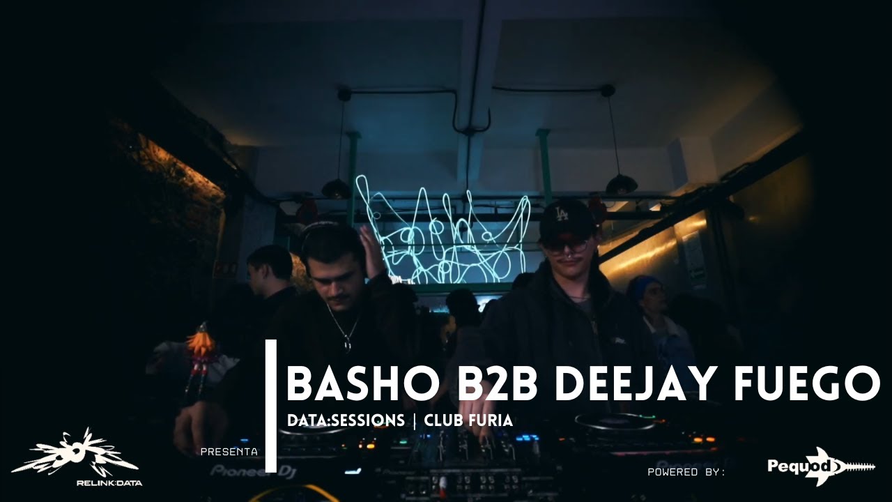Relink:Data | Basho b2b Deejay Fuego | Club Furia