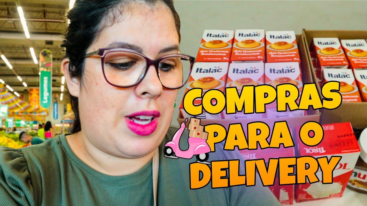 COMPRAS PARA INICIAR O DELIVERY DE DOCES