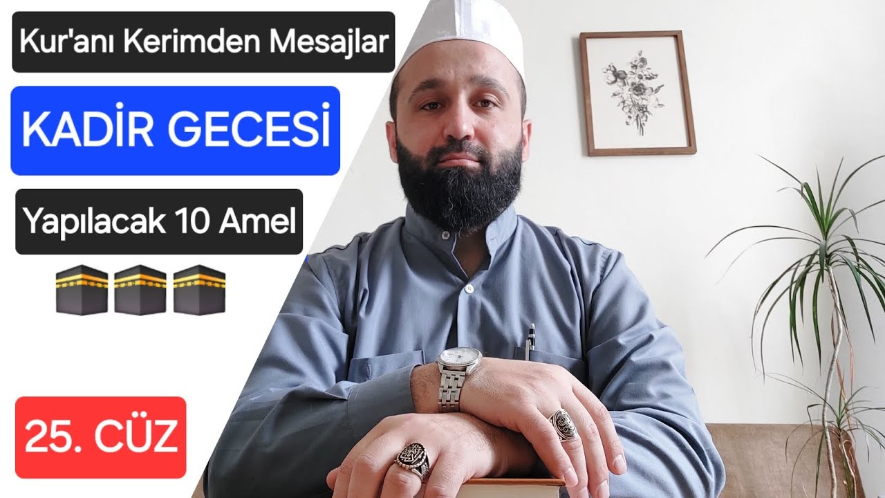 Kadir Gecesi Yapılacak 10 Amel