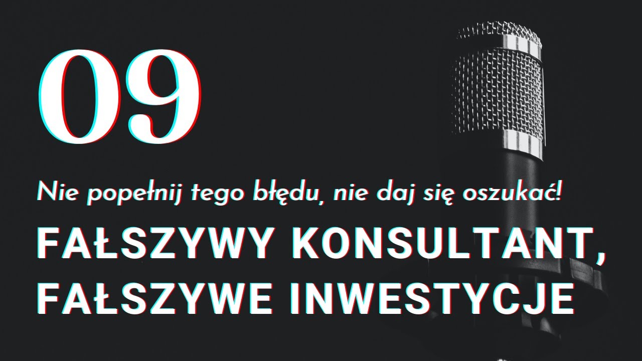 Fałszywy konsultant, fałszywe inwestycje