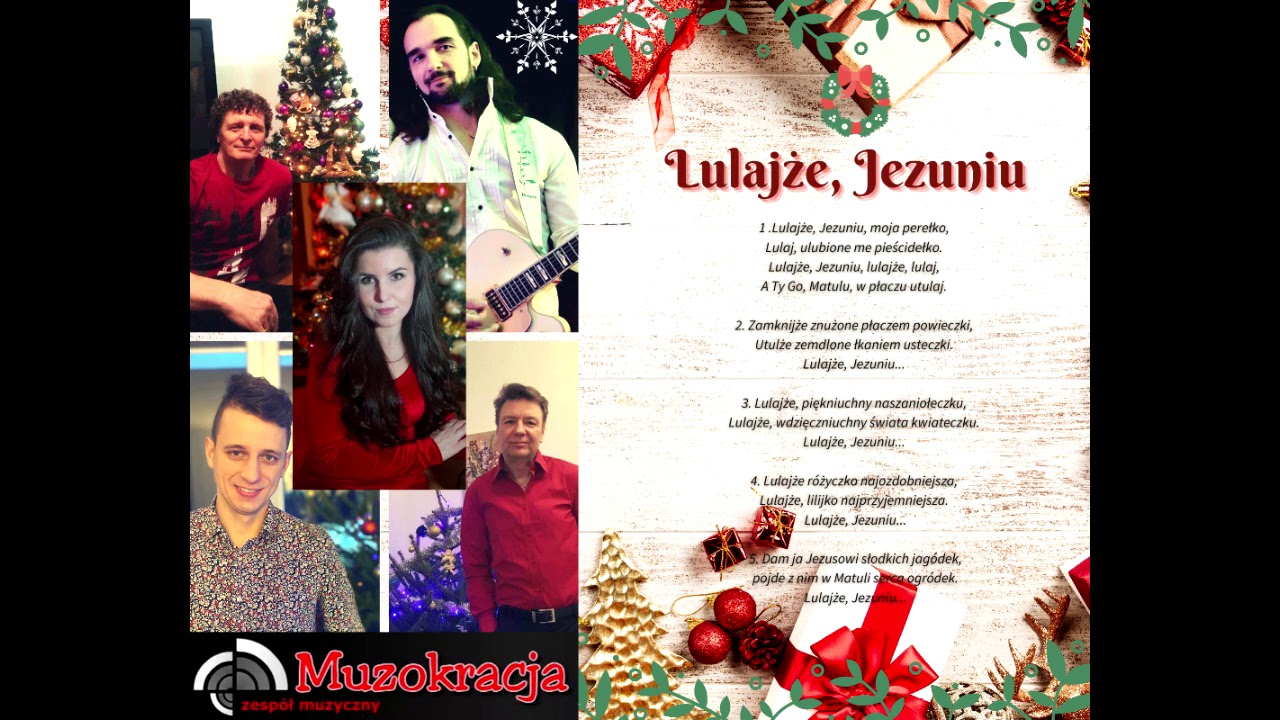Lulajże Jezuniu -Polskie Kolędy - Muzokracja