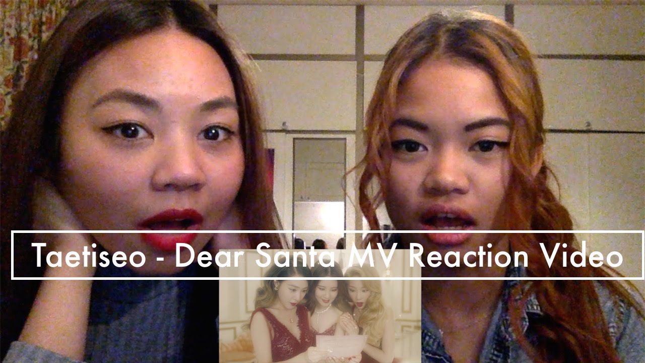 Taetiseo - Dear Santa MV Reaction video