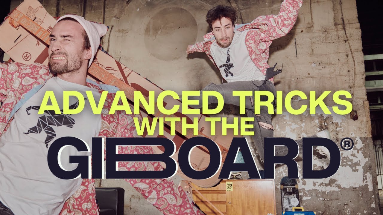 Advanced Giboard Tricks