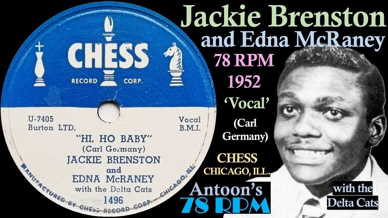 Jackie Brenston | Hi, Ho Baby | Chess 78 rpm | 1952 USA