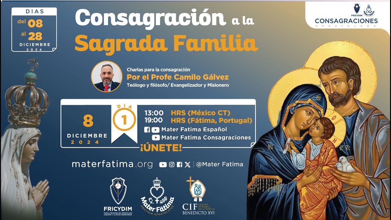 Día 1 - Charlas para la Consagración a la Sagrada Familia