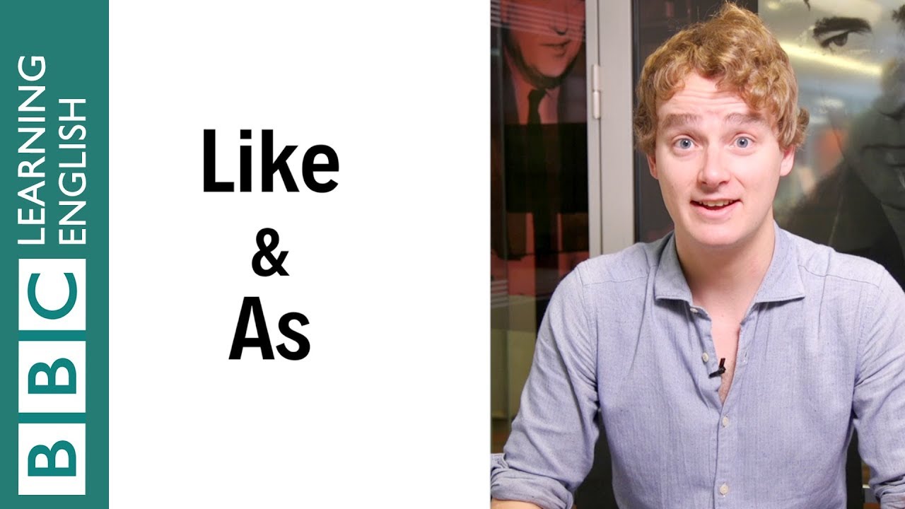 'like' or 'as'? English In A Minute