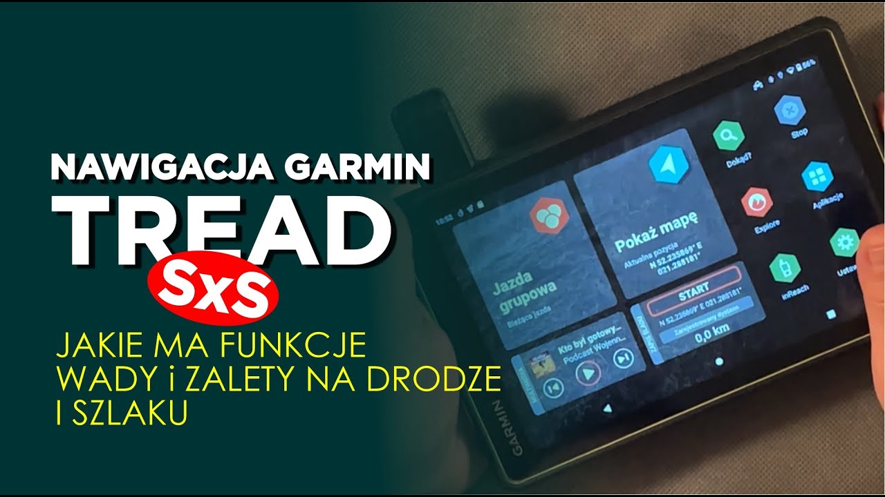 Garmin TREAD SxS - jak działa? Jakie ma funkcje? Jak wgrywać mapy i ślad?