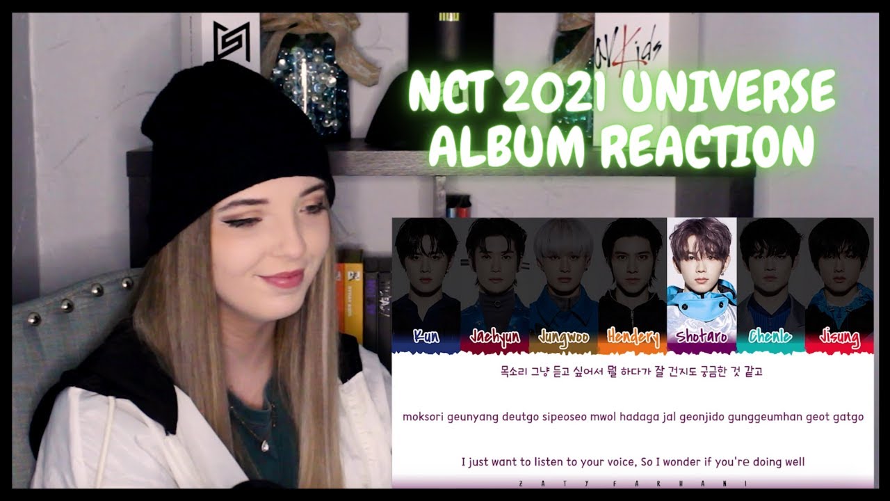 NCT 2021 Universe Album Reaction ll I Really Love These Subunits