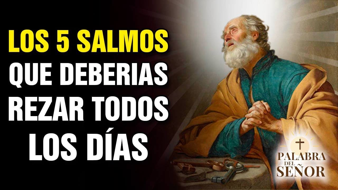 Los 5 SALMOS que DEBERÍAS REZAR todos los días - 📖 Bendición y Protección de Dios 🙏