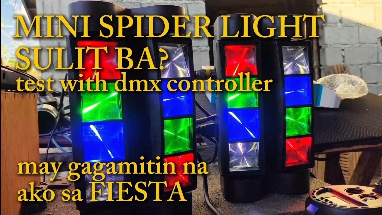 UNBOXING MINI SPIDER LIGHTS | testing with dmx controller | SULIT BA?