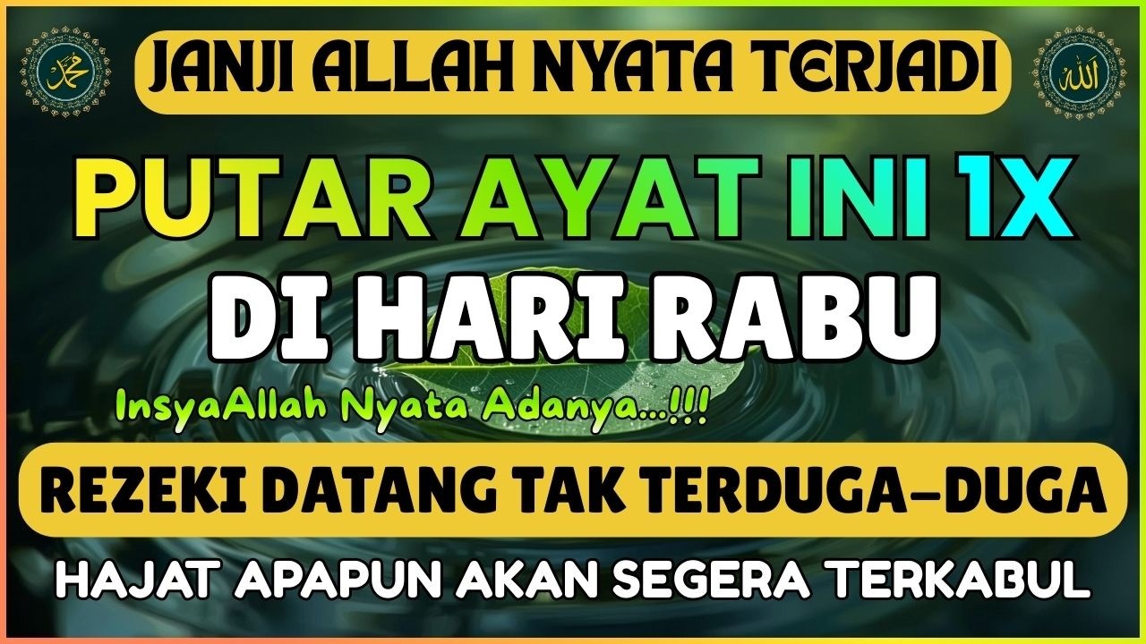 AYAT LUAR BIASA YANG MENGUBAH TAKDIR | PEMBUKA PINTU KEAJAIBAN, KEKUATAN, DAN KETENANGAN HIDUP
