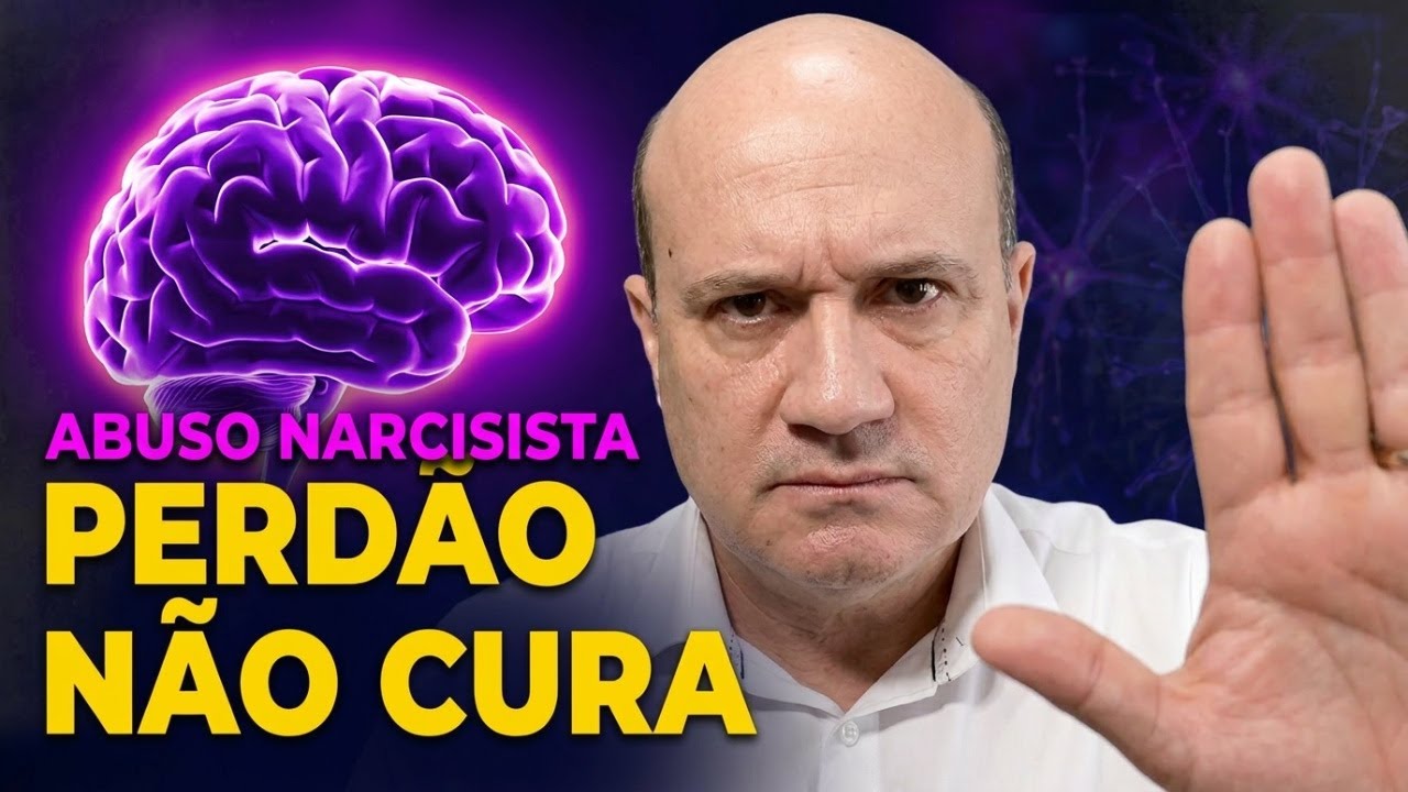 Perdão ao Narcisista não Cura Você — A Neurociência Explica