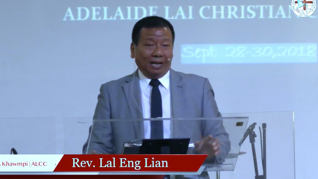 Rev. Lal Eng Lian - A Pitling Mi Kawhhran, Zohthim Tlak Zet A Si Mi Kawhhran