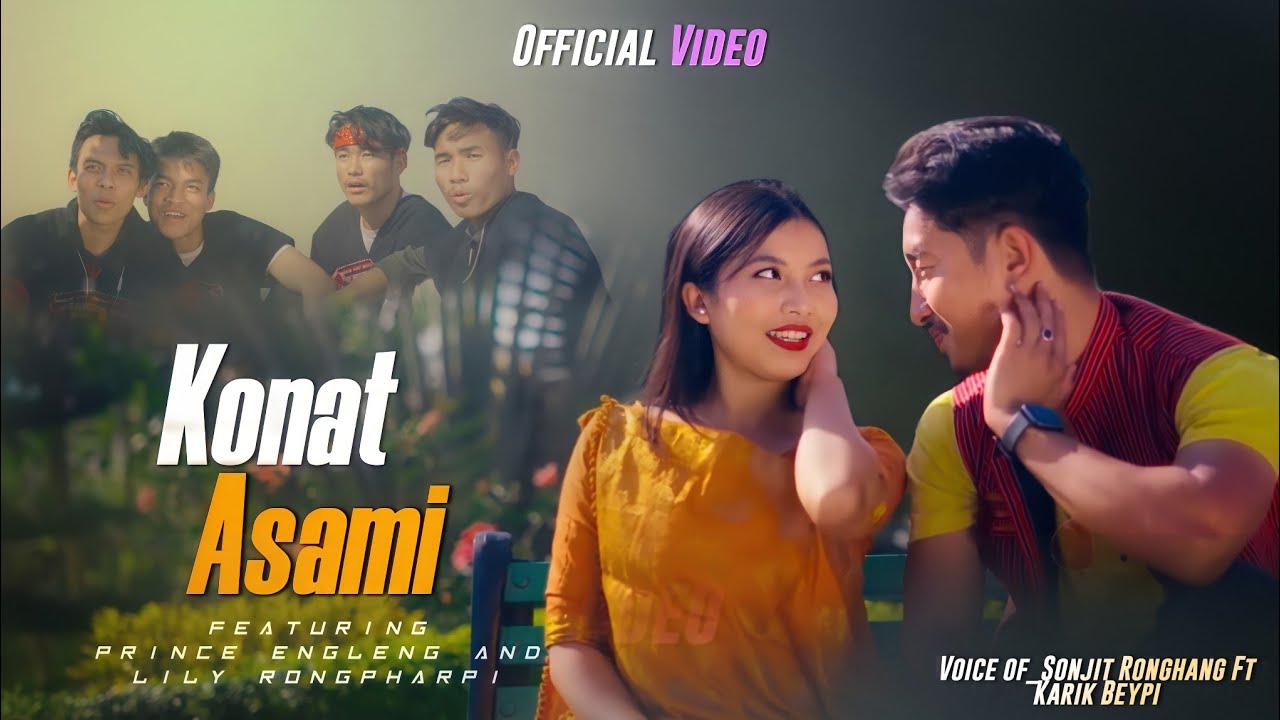 Album : Konat Asami // karbi new album video Official release 2022