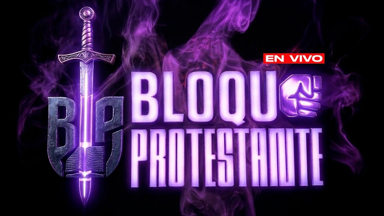 LA UNIDAD Y TRANSICIÓN - BLOQUE PROTESTANTE