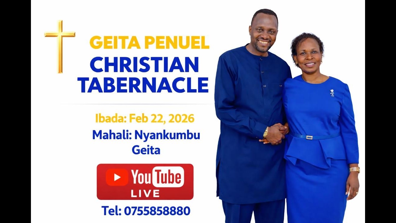 TAG GEITA PENUEL CHRISTIAN TABERNACLE IBADA YA JUMAPILI  22/02/2026 :