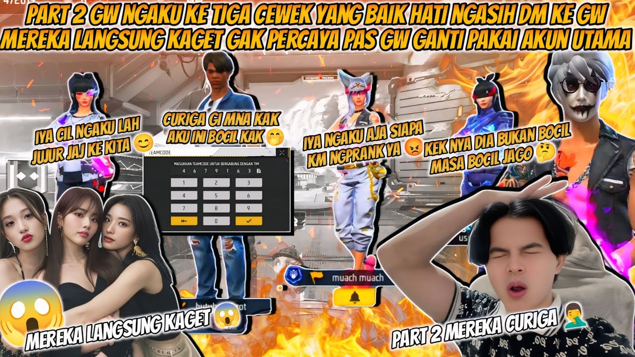 PART 2 GW NGAKU KE 3 CEWEK YANG BAIK HATI PAS GW GANTI PAKAI AKUN UTAMA MEREKA LANGSUNG KAGET !!