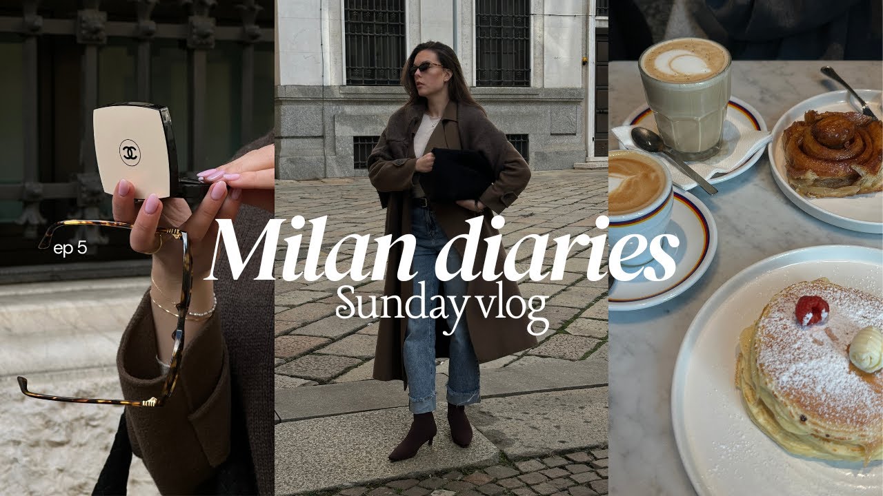 Sunday vlog in Milan | Sunday brunch, outfit of the day, city strolls & life update