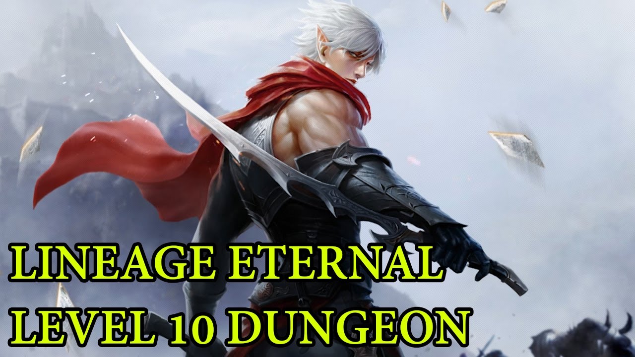 Lineage Eternal CBT Level 10 Dungeon - New Hero Unlocked - Exp Pot