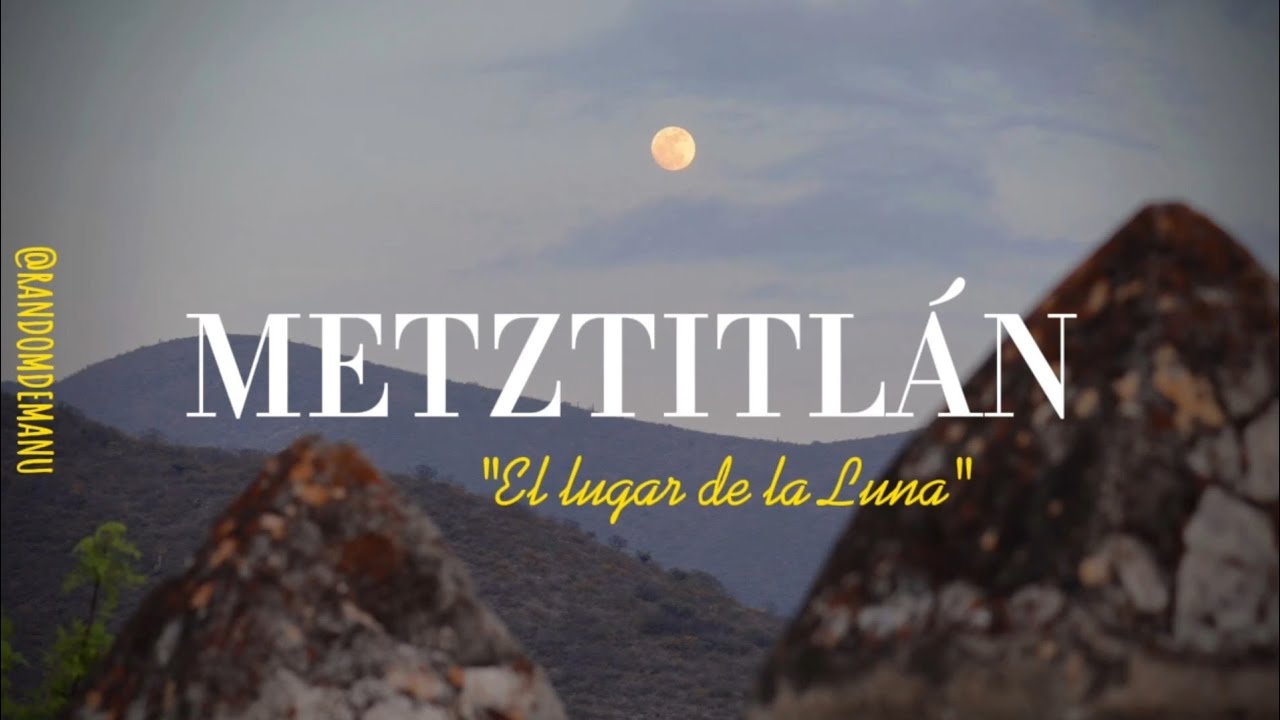 Metztitlán - 