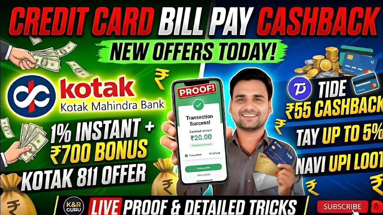 ₹700 Cashback Credit Card Bill Payment | Kotak, Navi & Tide Offers 2026