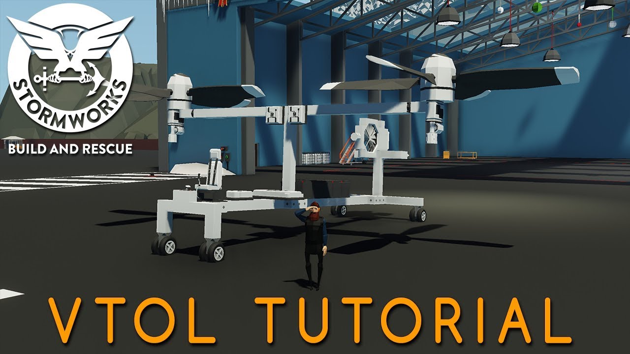Stormworks VTOL Tutorial